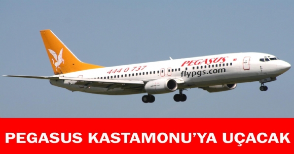 PEGASUS KASTAMONU'YA UACAK