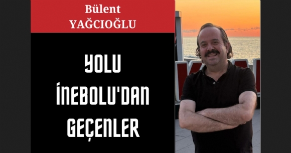 �NEBOLU'YA YOLU D��ENLER
