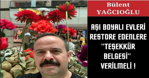 AI BOYALI EVLER RESTORE EDENLERE 'TEEKKR BELGES' VERLD