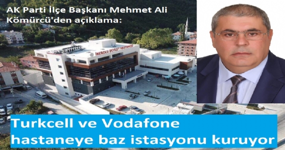 TURKCELL VE VODAFONE HASTANEYE BAZ STASYONU KURACAK