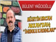 HSEYN ERCAN AKKAN'DAN; 