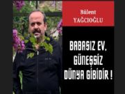 BABASIZ EV GNESZ DNYA GBDR!